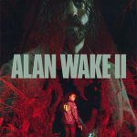 lan Wake 2: Alan Wake dan Saga